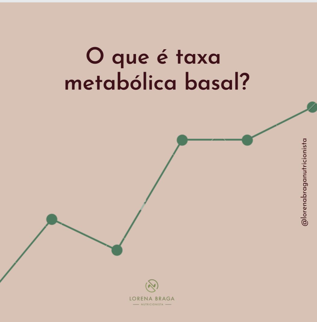 O que é taxa metabólica basal ?